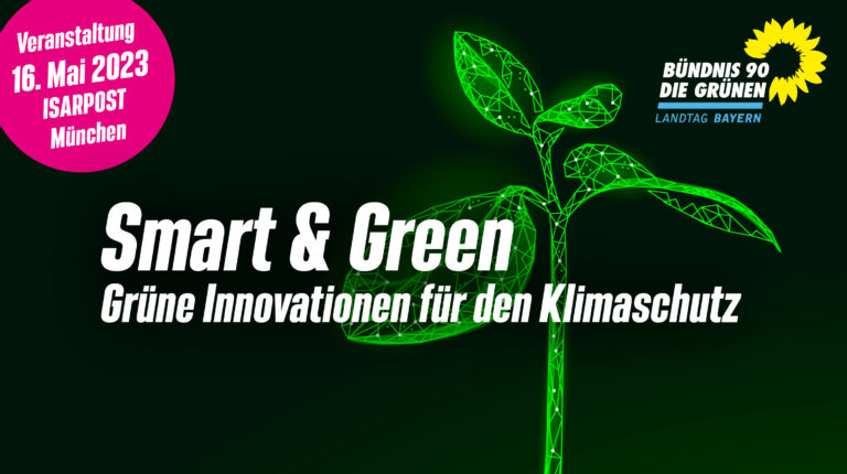 Veranstaltung zu SMART & GREEN am 16. Mai: Grüne Innovationen für den Klimaschutz